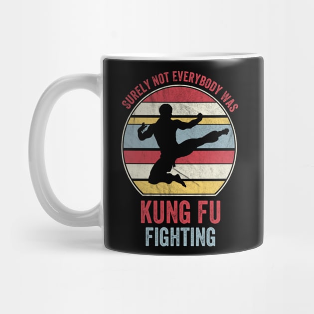 Surely Not Everybody Was Kung Fu Fighting by tasmarashad